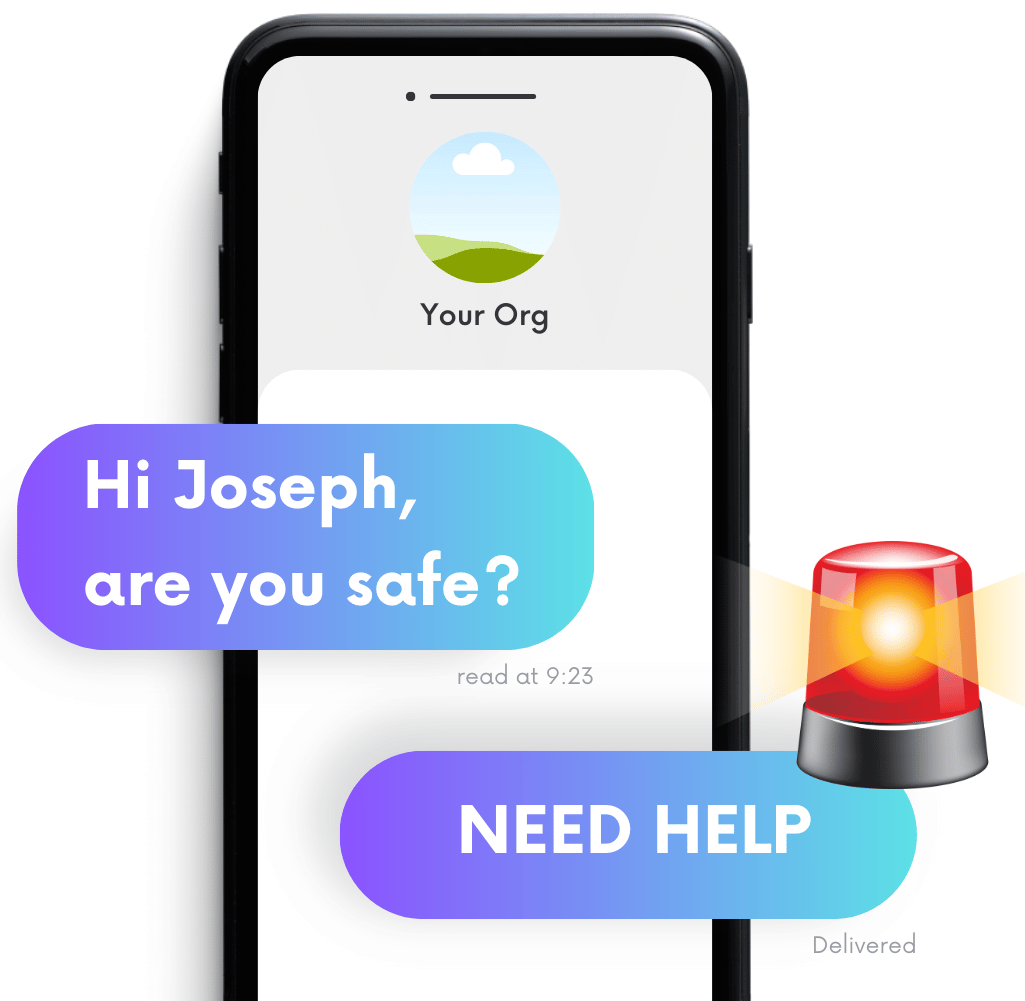 Safety Check - Header with Alarm Illustration of mobile phone with two messages:</p>
<p>(1) Hi Joseph, are you safe?</p>
<p>(2) NEED HELP</p>
<p>The second message has a rotating beacon.